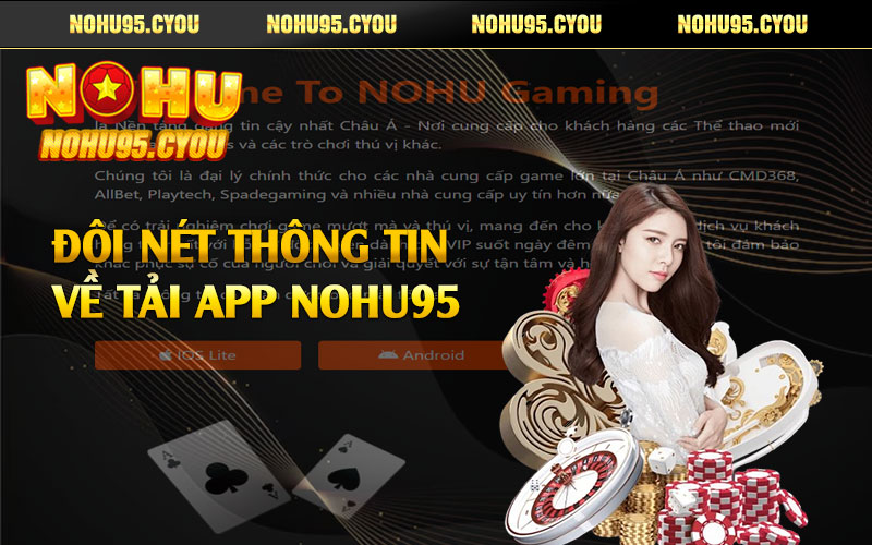 Đôi nét thông tin về tải app Nohu95