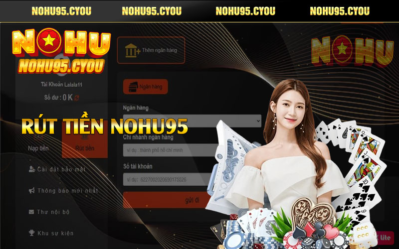 Rút tiền Nohu95 khỏi tài khoản